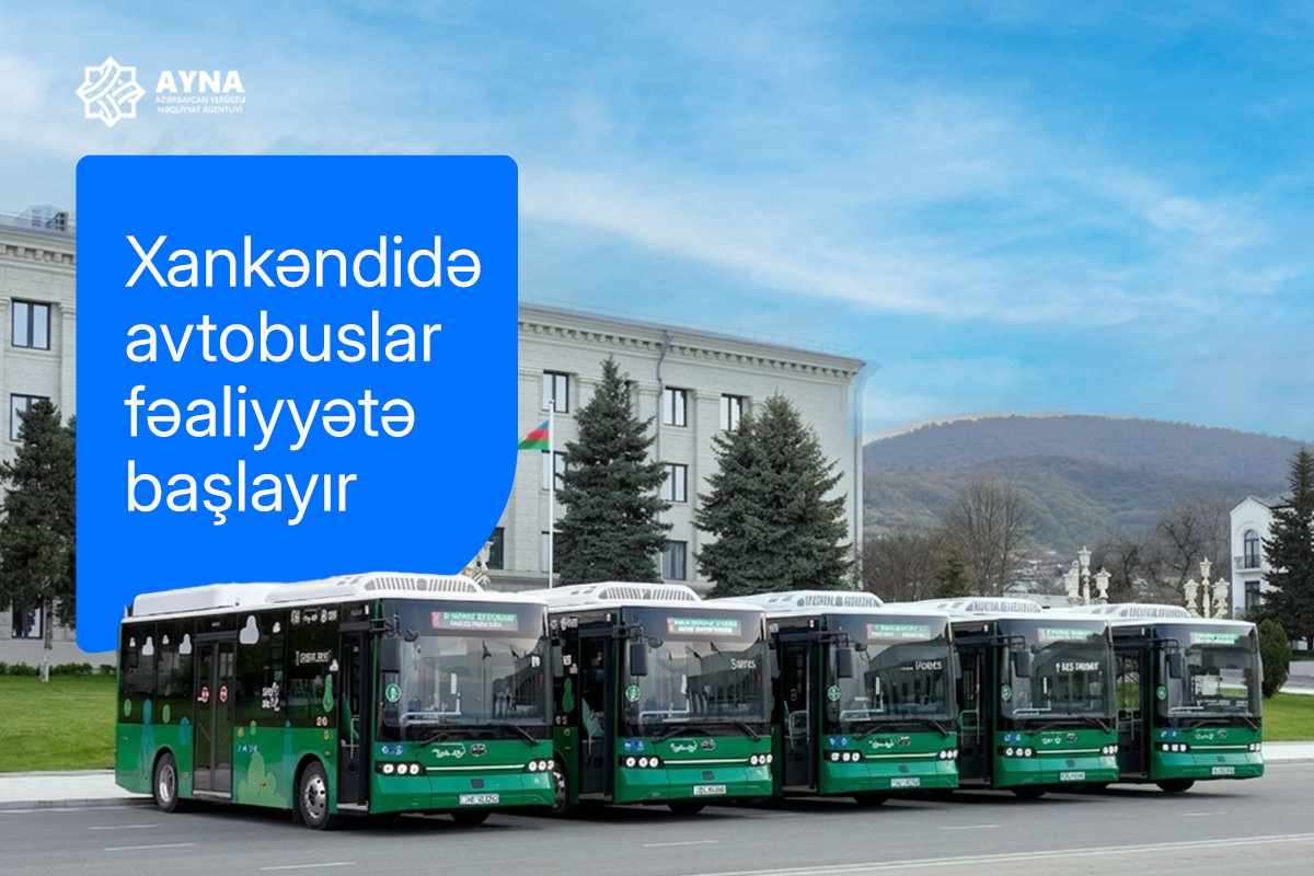 Xankəndidə şəhərdaxili avtobus marşrutları fəaliyyətə başlayır