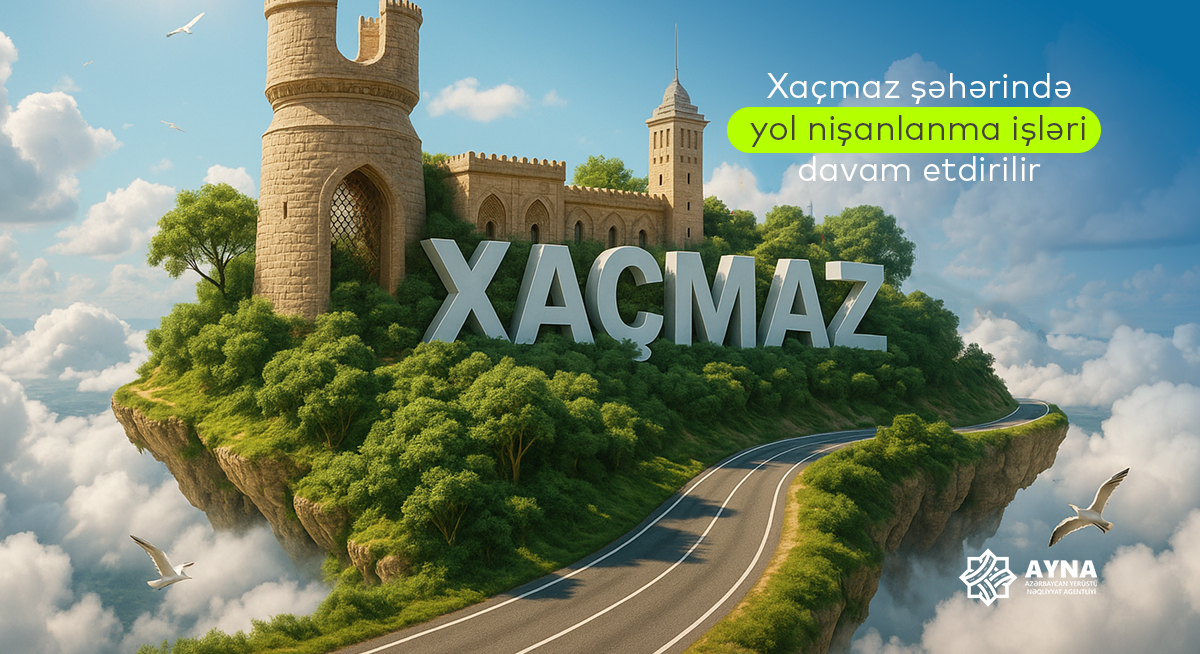 Xaçmaz şəhərində yol nişanlanma işləri davam etdirilir
