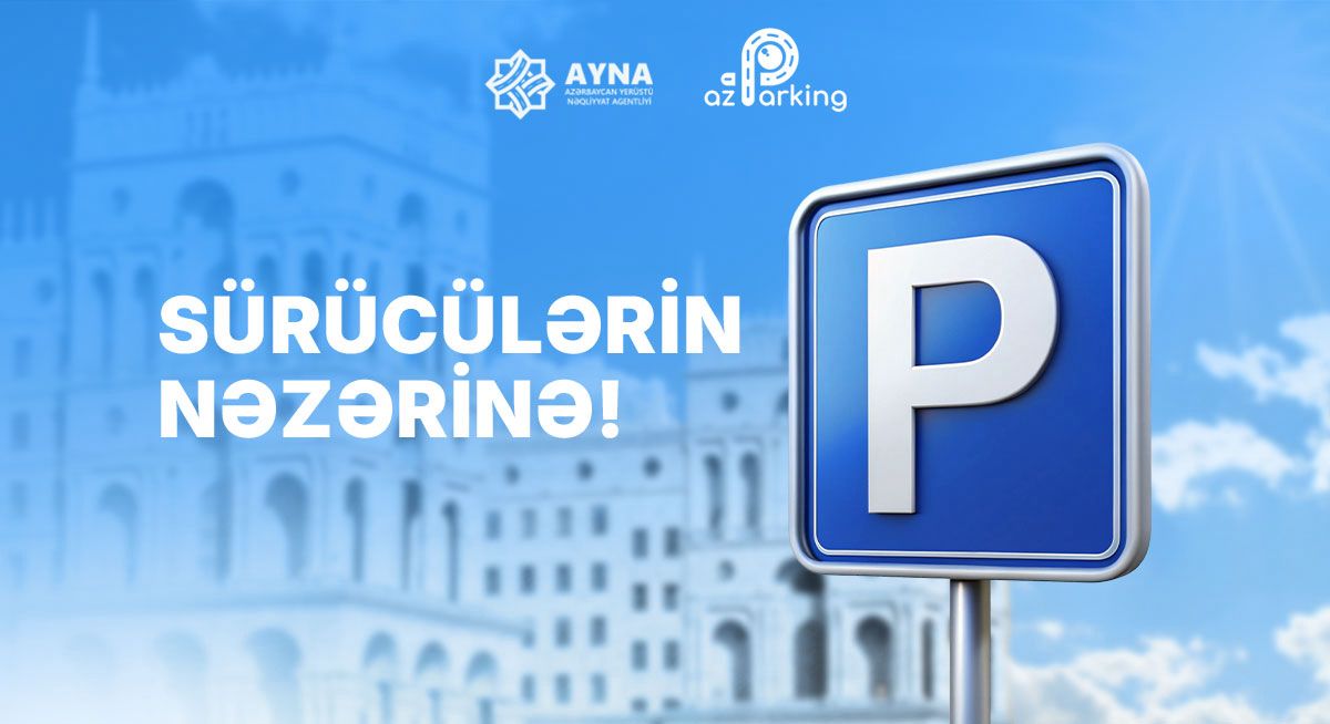 Sürücülərin nəzərinə!