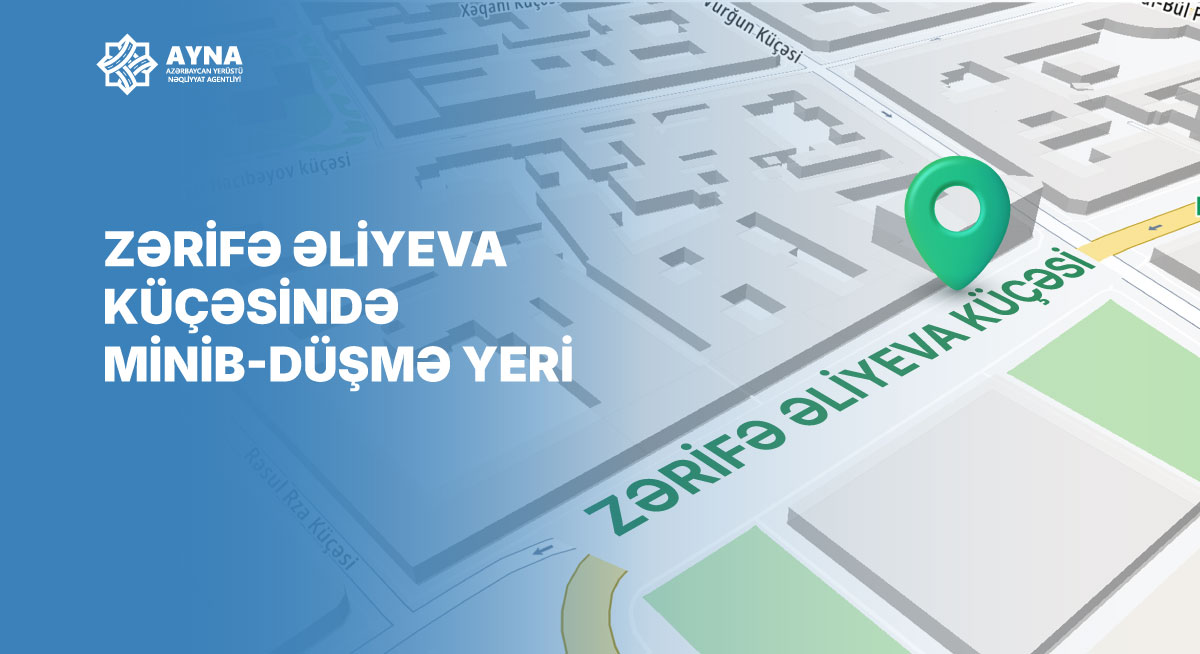 Zərifə Əliyeva küçəsində minib-düşmə yeri yaradılıb