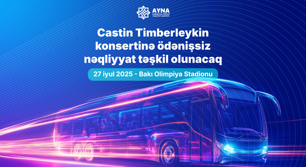 Bakı Olimpiya Stadionunda baş tutacaq konsertin ziyarətçiləri xüsusi avtobuslarla daşınacaq