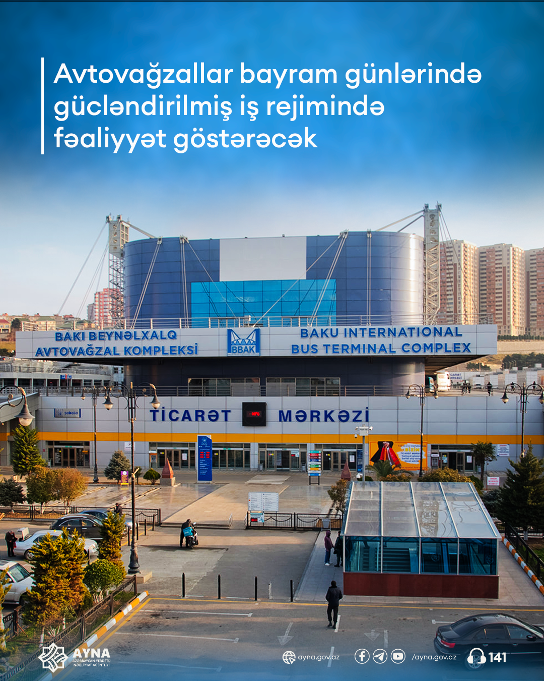 Avtovağzallar bayram günlərində gücləndirilmiş iş rejimində fəaliyyət göstərəcək