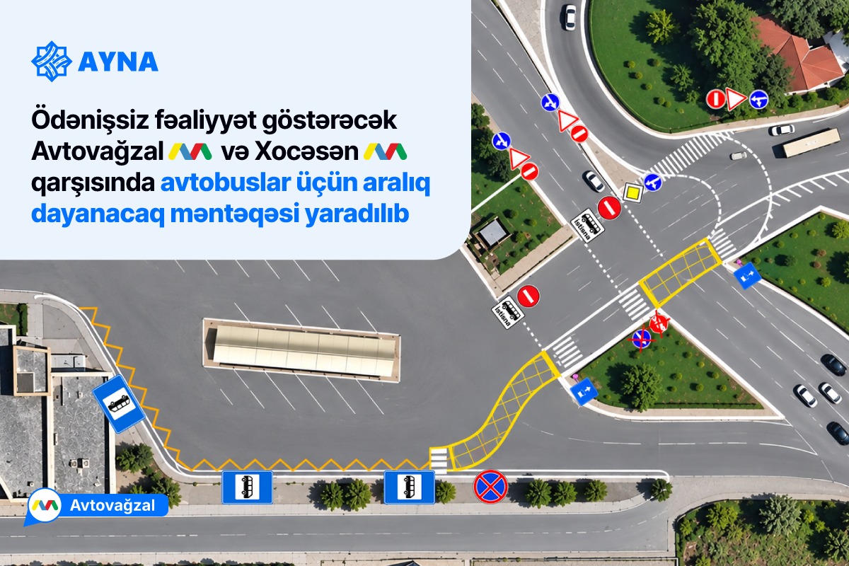 Ödənişsiz fəaliyyət göstərəcək “Avtovağzal” və “Xocəsən” metrostansiyalarının qarşısında avtobuslar üçün aralıq dayanacaq məntəqəsi yaradılıb