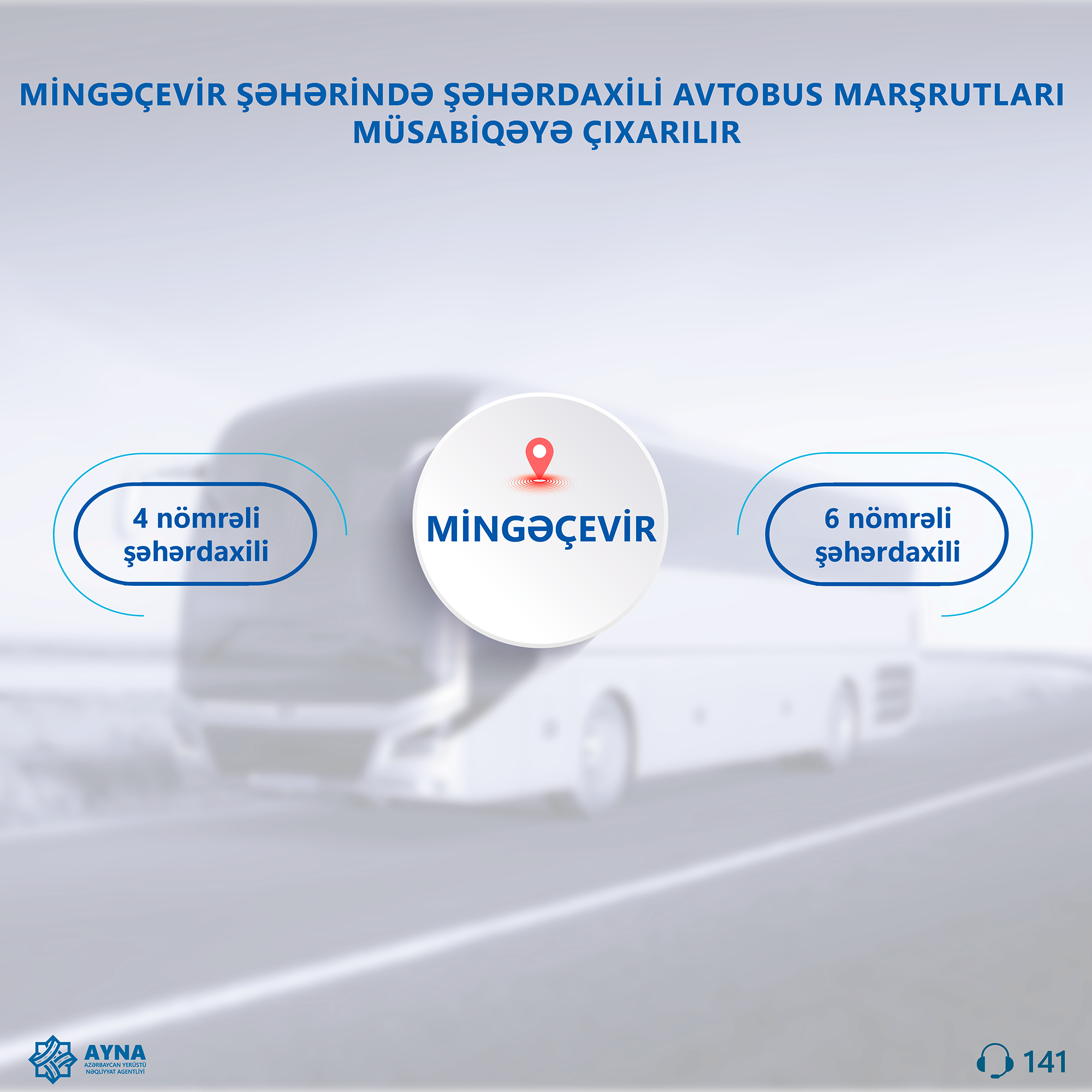 Mingəçevir şəhərində şəhərdaxili avtobus marşrutları müsabiqəyə çıxarılır