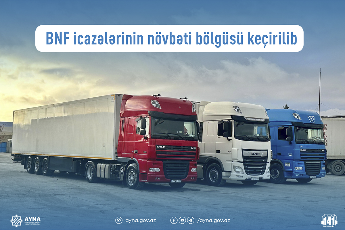 BNF icazələrinin növbəti bölgüsü keçirilib