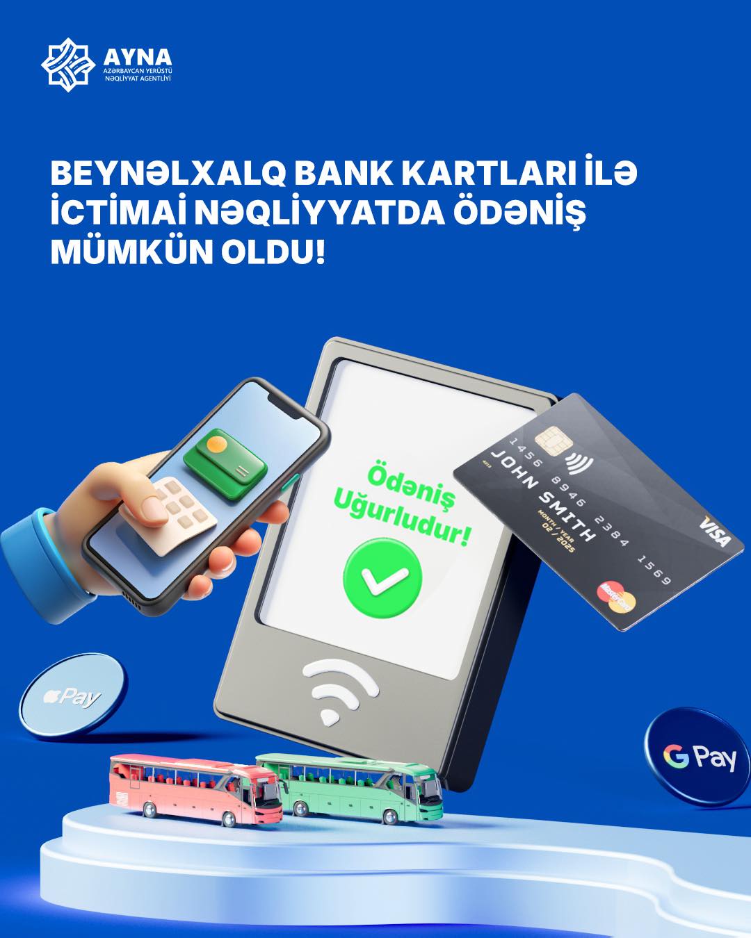 Artıq xarici bank kartları ilə də ictimai nəqliyyatda ödəniş etmək mümkündür