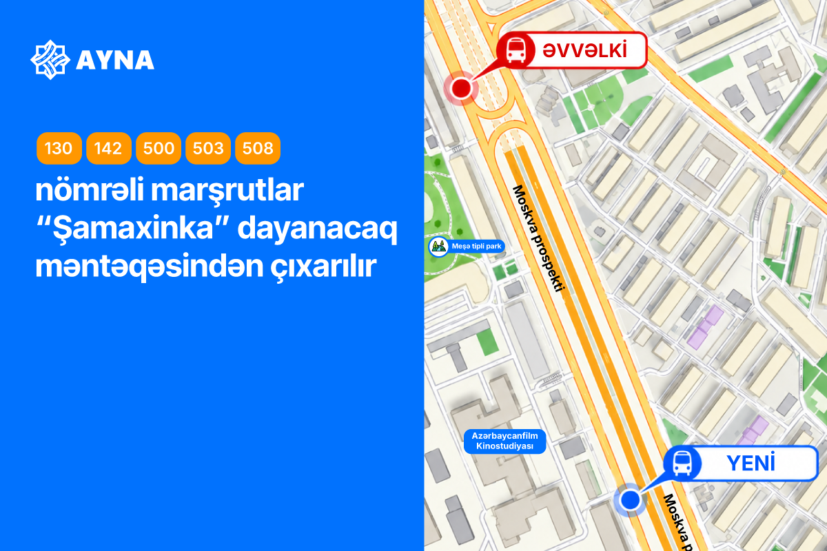 Bəzi marşrutlar “Şamaxinka” dayanacaq məntəqəsindən çıxarılır