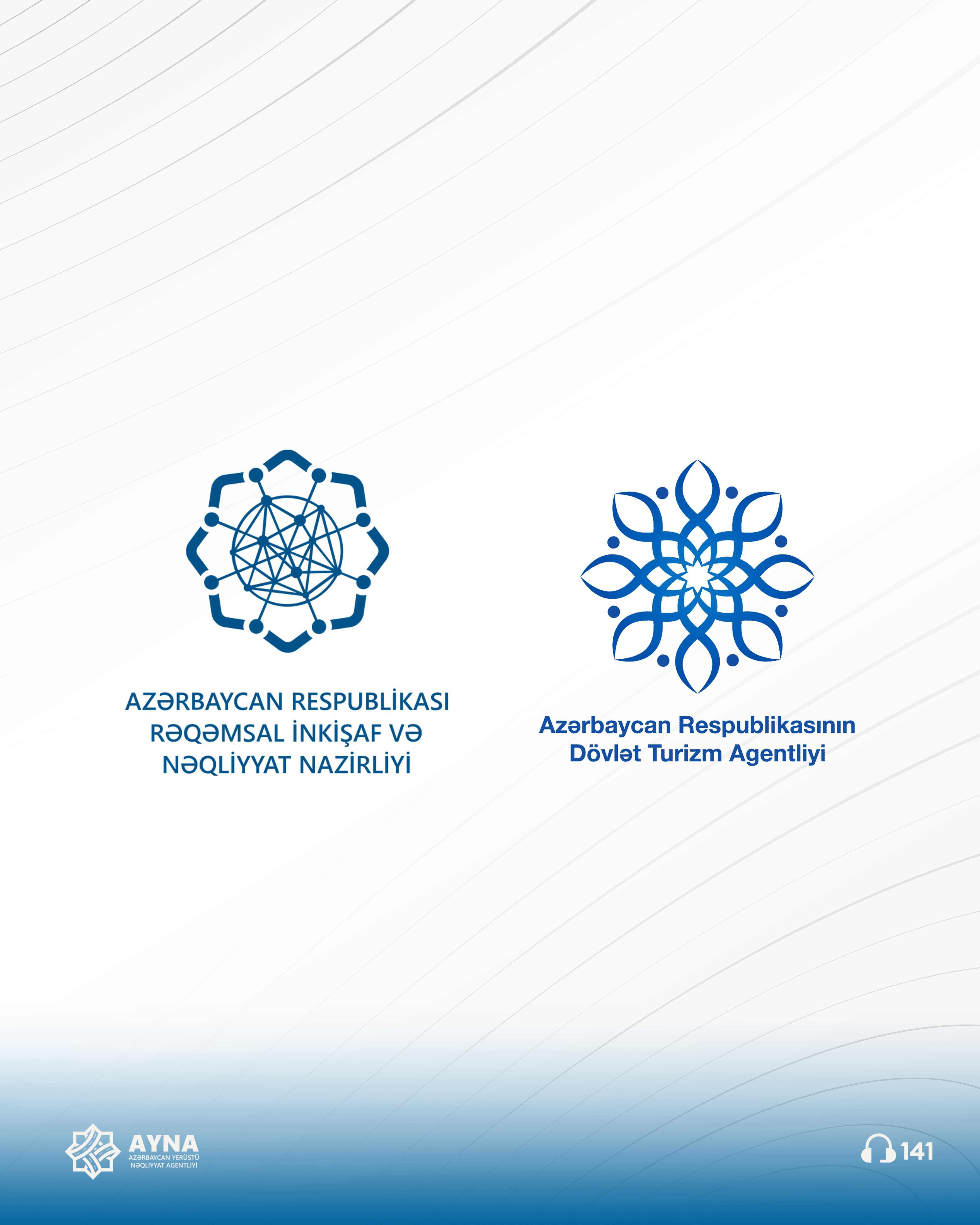 Rəqəmsal İnkişaf və Nəqliyyat Nazirliyi və Dövlət Turizm Agentliyinin birgə məlumatı